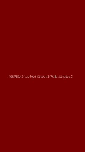 Tampilan Antarmuka Aplikasi 168mega Situs Togel Deposit E Wallet Lengkap - 2
