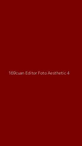 Tampilan Antarmuka Aplikasi 169cuan Editor Foto Aesthetic - 4