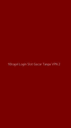 Tampilan Antarmuka Aplikasi 16togel Login Slot Gacor Tanpa Vpn - 2