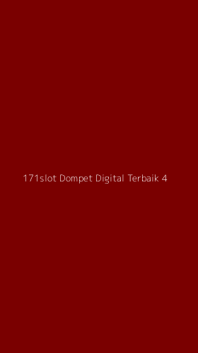 Tampilan Antarmuka Aplikasi 171slot Dompet Digital Terbaik - 4