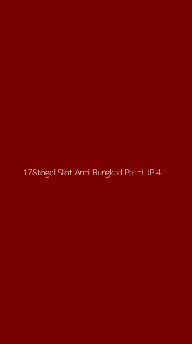Tampilan Antarmuka Aplikasi 178togel Slot Anti Rungkad Pasti Jp - 4