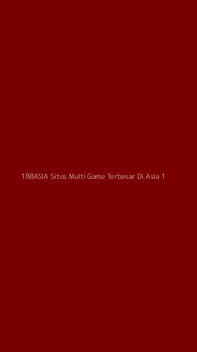 Tampilan Antarmuka Aplikasi 188asia Situs Multi Game Terbesar Di Asia - 1
