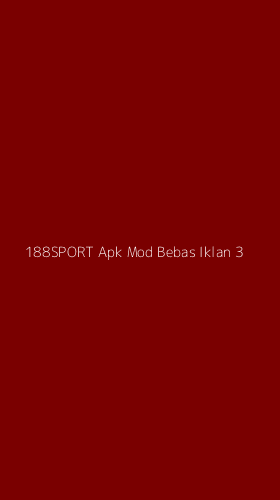 Tampilan Antarmuka Aplikasi 188sport Apk Mod Bebas Iklan - 3