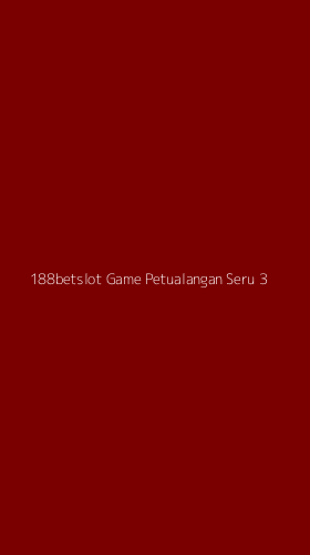 Tampilan Antarmuka Aplikasi 188betslot Game Petualangan Seru - 3