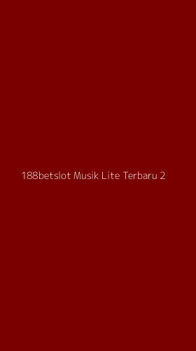 Tampilan Antarmuka Aplikasi 188betslot Musik Lite Terbaru - 2