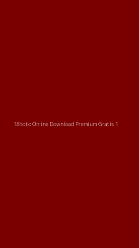 Tampilan Antarmuka Aplikasi 18toto Online Download Premium Gratis - 1