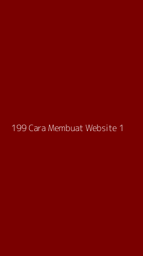 Tampilan Antarmuka Aplikasi 199 Cara Membuat Website - 1