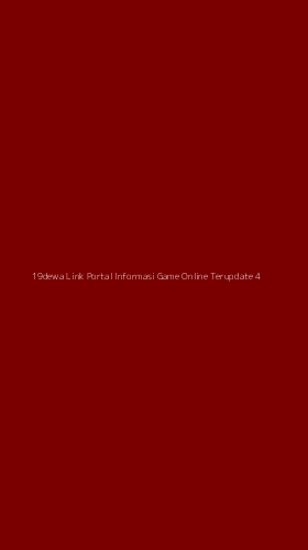 Tampilan Antarmuka Aplikasi 19dewa Link Portal Informasi Game Online Terupdate - 4