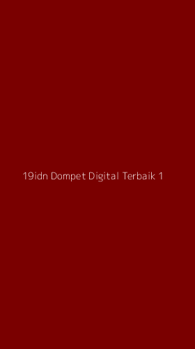 Tampilan Antarmuka Aplikasi 19idn Dompet Digital Terbaik - 1