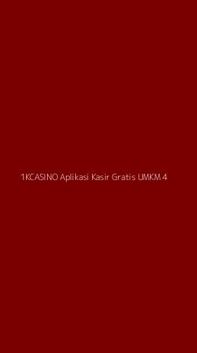 Tampilan Antarmuka Aplikasi 1kcasino Aplikasi Kasir Gratis Umkm - 4