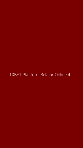 Tampilan Antarmuka Aplikasi 1xbet Platform Belajar Online - 4