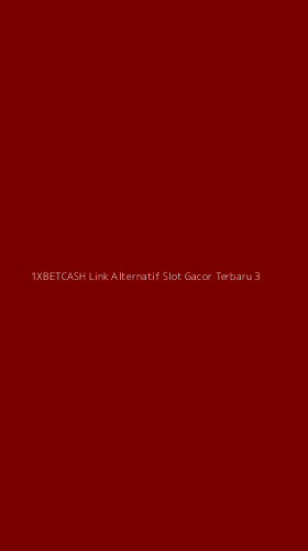 Tampilan Antarmuka Aplikasi 1xbetcash Link Alternatif Slot Gacor Terbaru - 3