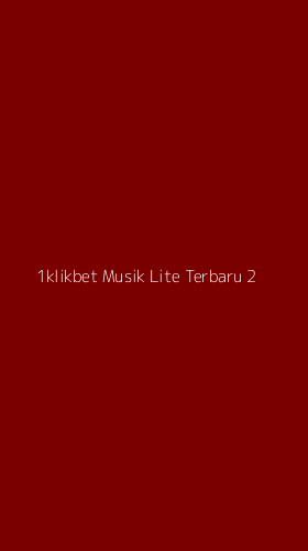Tampilan Antarmuka Aplikasi 1klikbet Musik Lite Terbaru - 2