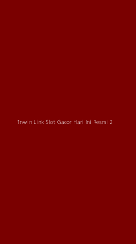 Tampilan Antarmuka Aplikasi 1nwin Link Slot Gacor Hari Ini Resmi - 2