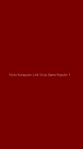 Tampilan Antarmuka Aplikasi 1toto Kumpulan Link Situs Game Populer - 1