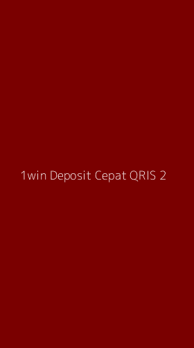 Tampilan Antarmuka Aplikasi 1win Deposit Cepat Qris - 2