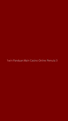 Tampilan Antarmuka Aplikasi 1win Panduan Main Casino Online Pemula - 3