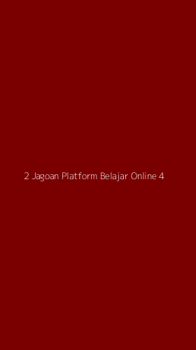 Tampilan Antarmuka Aplikasi 2 Jagoan Platform Belajar Online - 4