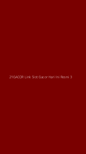 Tampilan Antarmuka Aplikasi 21gacor Link Slot Gacor Hari Ini Resmi - 3