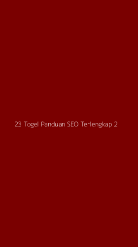 Tampilan Antarmuka Aplikasi 23 Togel Panduan Seo Terlengkap - 2