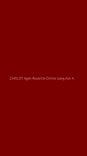 Tampilan Antarmuka Aplikasi 234slot Agen Roulette Online Uang Asli - 4