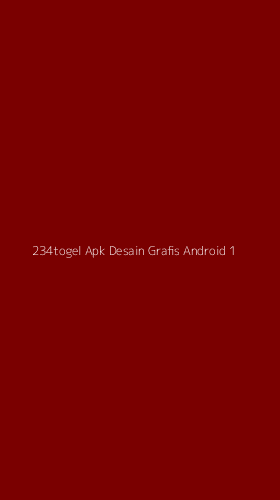 Tampilan Antarmuka Aplikasi 234togel Apk Desain Grafis Android - 1