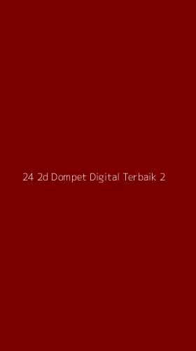 Tampilan Antarmuka Aplikasi 24 2d Dompet Digital Terbaik - 2