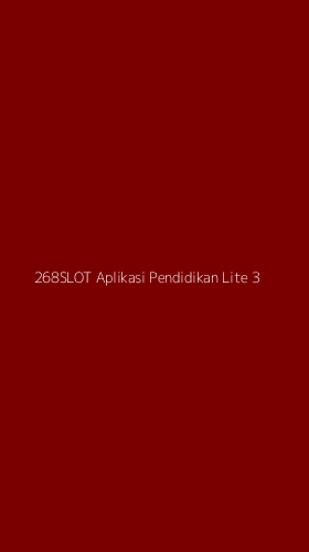 Tampilan Antarmuka Aplikasi 268slot Aplikasi Pendidikan Lite - 3