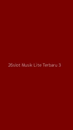 Tampilan Antarmuka Aplikasi 26slot Musik Lite Terbaru - 3