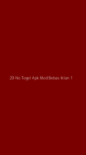 Tampilan Antarmuka Aplikasi 29 No Togel Apk Mod Bebas Iklan - 1