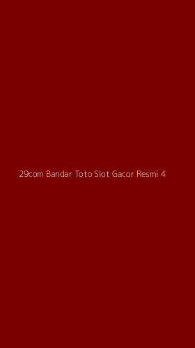 Tampilan Antarmuka Aplikasi 29com Bandar Toto Slot Gacor Resmi - 4