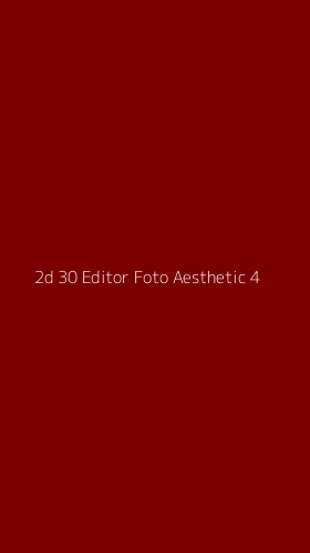 Tampilan Antarmuka Aplikasi 2d 30 Editor Foto Aesthetic - 4