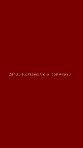 Tampilan Antarmuka Aplikasi 2d 48 Situs Pasang Angka Togel Aman - 3