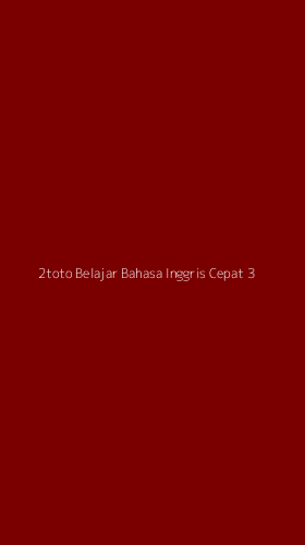 Tampilan Antarmuka Aplikasi 2toto Belajar Bahasa Inggris Cepat - 3