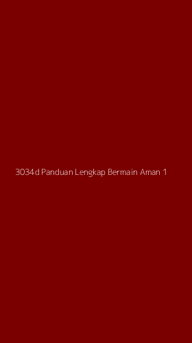 Tampilan Antarmuka Aplikasi 3034d Panduan Lengkap Bermain Aman - 1