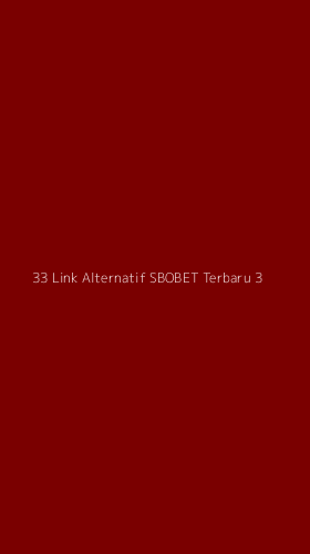 Tampilan Antarmuka Aplikasi 33 Link Alternatif Sbobet Terbaru - 3