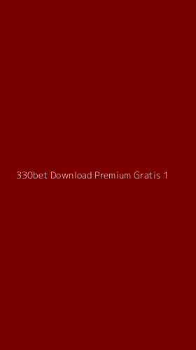 Tampilan Antarmuka Aplikasi 330bet Download Premium Gratis - 1