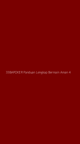 Tampilan Antarmuka Aplikasi 338apoker Panduan Lengkap Bermain Aman - 4