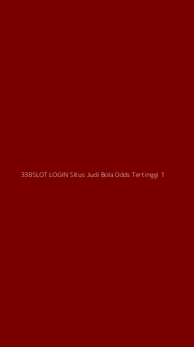 Tampilan Antarmuka Aplikasi 338slot Login Situs Judi Bola Odds Tertinggi - 1
