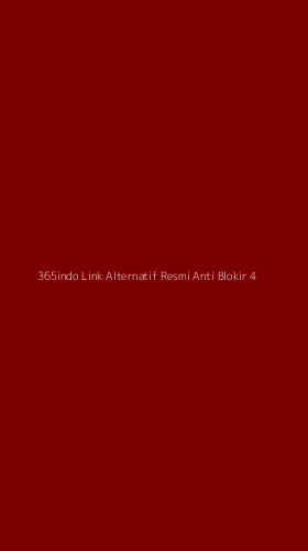 Tampilan Antarmuka Aplikasi 365indo Link Alternatif Resmi Anti Blokir - 4