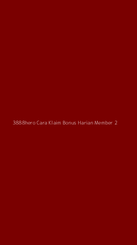 Tampilan Antarmuka Aplikasi 3888hero Cara Klaim Bonus Harian Member - 2