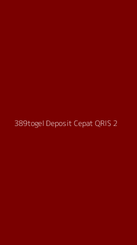 Tampilan Antarmuka Aplikasi 389togel Deposit Cepat Qris - 2