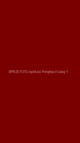 Tampilan Antarmuka Aplikasi 3prizetoto Aplikasi Penghasil Uang - 1