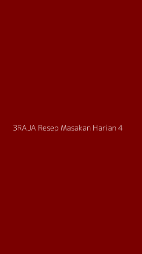Tampilan Antarmuka Aplikasi 3raja Resep Masakan Harian - 4