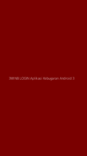 Tampilan Antarmuka Aplikasi 3win8 Login Aplikasi Kebugaran Android - 3