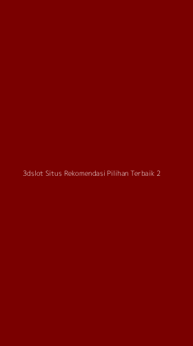 Tampilan Antarmuka Aplikasi 3dslot Situs Rekomendasi Pilihan Terbaik - 2