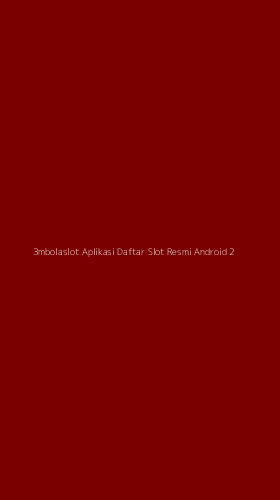 Tampilan Antarmuka Aplikasi 3mbolaslot Aplikasi Daftar Slot Resmi Android - 2