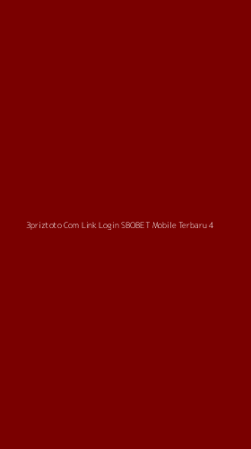 Tampilan Antarmuka Aplikasi 3priztoto Com Link Login Sbobet Mobile Terbaru - 4