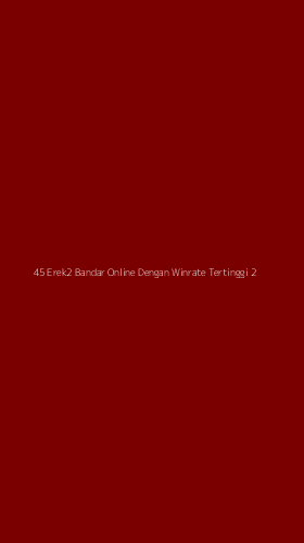 Tampilan Antarmuka Aplikasi 45 Erek2 Bandar Online Dengan Winrate Tertinggi - 2