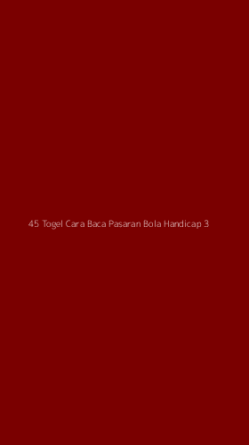 Tampilan Antarmuka Aplikasi 45 Togel Cara Baca Pasaran Bola Handicap - 3